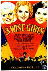    Three Wise Girls / (1932) online 