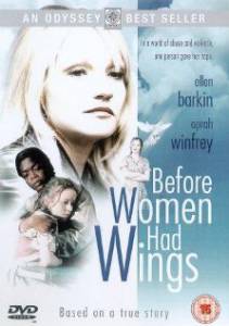    () Before Women Had Wings / (1997) online 