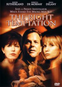   The Right Temptation / (2000) online 
